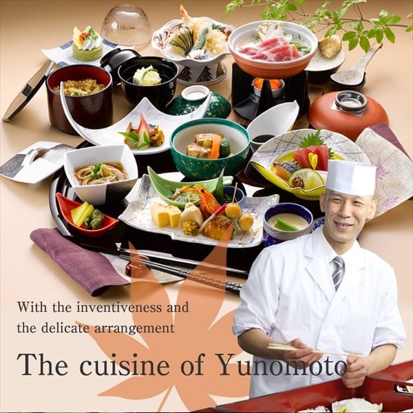 The cuisine of Yunomoto